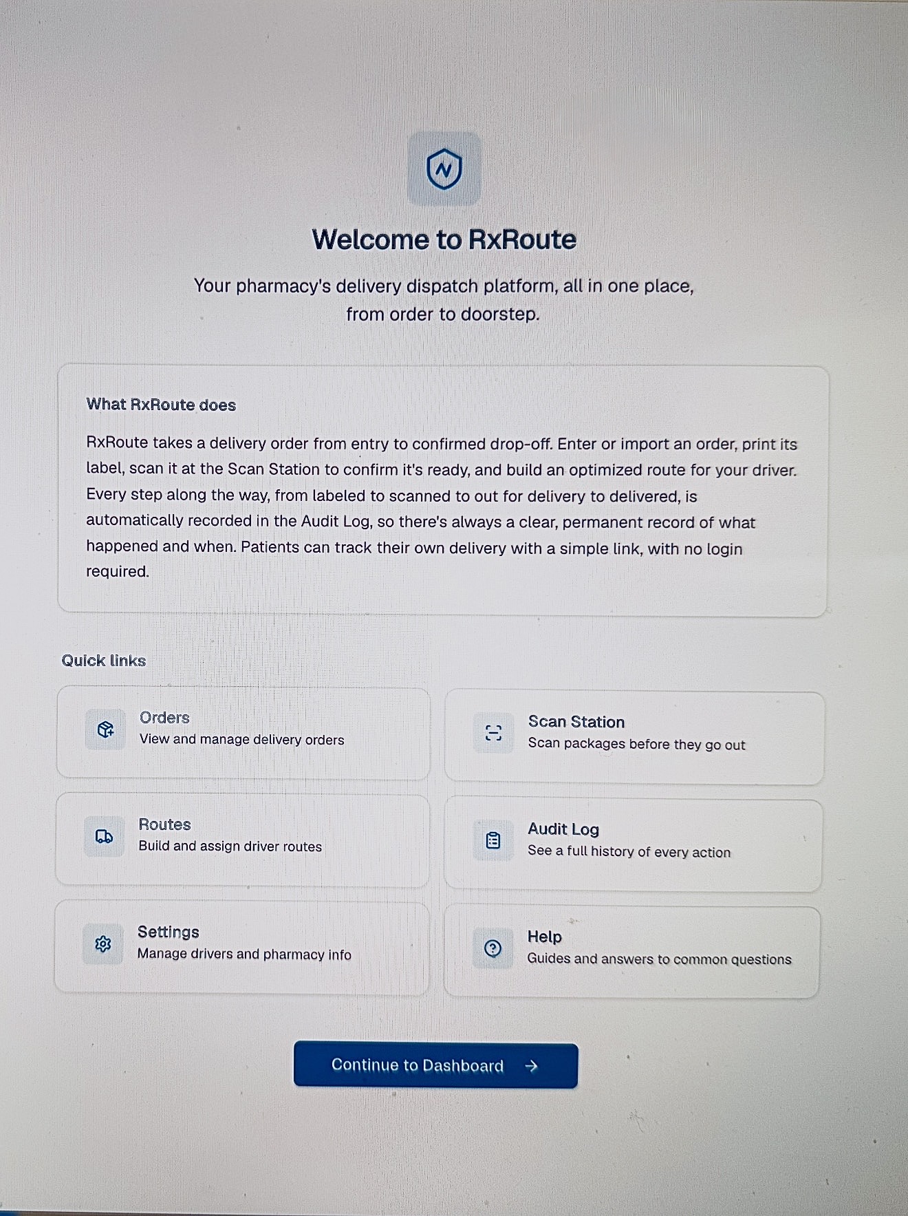 RxRoute dashboard preview showing quick links for orders, scan station, routes, audit log, settings, and help